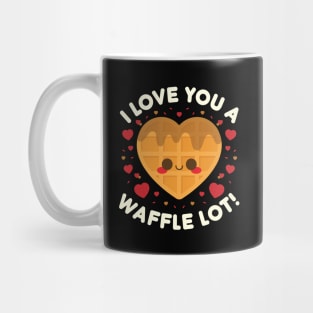 I Love You A Waffle Lot Mug